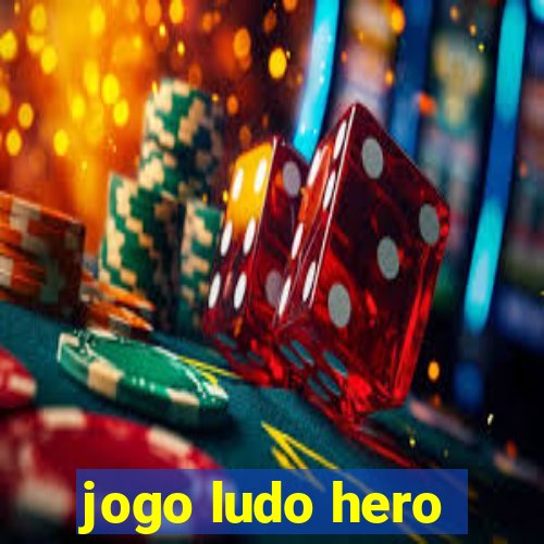 jogo ludo hero